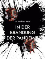 In der Brandung der Pandemie di Wilfried Rabe edito da Books on Demand