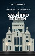 Säen und Ernten - L'équipe de Commissaire Balcer di Betty Heinrich edito da Books on Demand