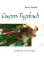 Coopers Tagebuch di Karen Kunert edito da Bod