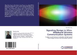 Signaling Design in Ultra-Wideband Wireless Communication Systems di Chin-Sean Sum edito da LAP Lambert Academic Publishing