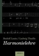 Harmonielehre di Rudolf Louis, Ludwig Thuille edito da Severus