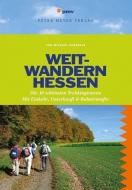 Weitwandern Hessen di Michael Schnelle edito da Peter Meyer Verlag