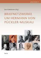 Briefnetzwerke um Hermann von Pückler-Muskau edito da Thelem / w.e.b Universitätsverlag und Buchhandel