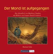 Der Mond ist aufgegangen di Eberhard Süße edito da Freimund Verlag