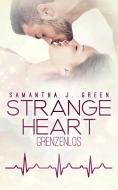 Strange Heart di Samantha J. Green edito da NOVA MD