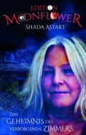 Das Geheimnis der verborgenen Zimmers di Shada Astart edito da Shadodex-Verlag