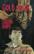 Gold Mask di Rampo Edogawa edito da Kurodahan Press
