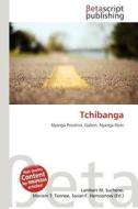 Tchibanga edito da Betascript Publishing