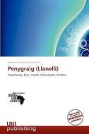 Penygraig (llanelli) edito da Crypt Publishing