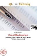 Great Moderation edito da Lect Publishing