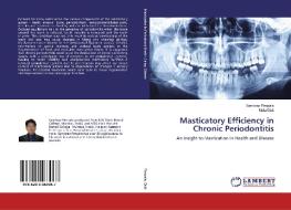 Masticatory Efficiency in Chronic Periodontitis di Sandeep Pimpale, Mala Dixit edito da LAP LAMBERT Academic Publishing