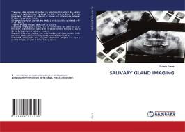 Salivary Gland Imaging di SUDESH KUMAR edito da Lightning Source Uk Ltd