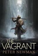 The Vagrant di Peter Newman edito da Harpercollins Publishers