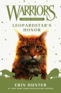 Warriors Super Edition: Leopardstar's Honor di Erin Hunter edito da HARPERCOLLINS