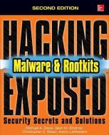 Hacking Exposed Malware & Rootkits: Security Secrets and Solutions di Christopher C. Elisan, Michael A. Davis, Sean M. Bodmer, Aaron Lemasters edito da McGraw-Hill Education Ltd