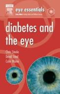 Diabetes And The Eye di #Steele,  Chris Steel,  David H. W. Waine,  Colin edito da Elsevier Health Sciences