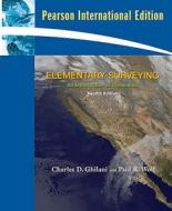 Elementary Surveying: An Introduction to Geomatics di Paul R. Wolf edito da Prentice Hall