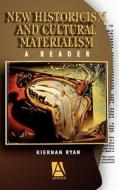 New Historicism & Cultural Materialism: A Reader edito da Oxford University Press, USA