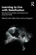 Learning To Live With Datafication edito da Taylor & Francis Ltd
