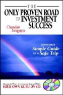 The Only Proven Road To Investment Success di Chandan Sengupta edito da John Wiley And Sons Ltd