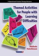 Themed Activities for People with Learning Difficulties di Melinda Hutchinson edito da Routledge