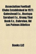 Association Football Clubs Established I di Books Llc edito da Books LLC, Wiki Series
