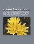 Culture Barcelone: Film Tourn Barce di Source Wikipedia edito da Books LLC, Wiki Series