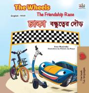 The Wheels The Friendship Race (English Bengali Bilingual Book for Kids) di Inna Nusinsky, Kidkiddos Books edito da KidKiddos Books Ltd.