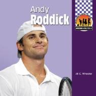 Andy Roddick di Jill C. Wheeler edito da Checkerboard Books