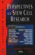 Perspectives on Stem Cell Research edito da Nova Science Publishers Inc