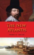 The New Atlantis di Francis Bacon edito da Iap - Information Age Pub. Inc.