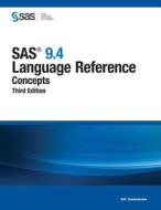 Sas 9.4 Language Reference di Sas Institute edito da Sas Institute