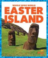 Easter Island di Spanier Kristine Mlis edito da POGO