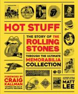 The Rolling Stones: Priceless: The Ultimate Memorabilia Collection di Matt Lee edito da CARLTON PUB GROUP