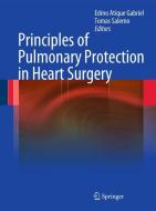 Principles of Pulmonary Protection in Heart Surgery edito da Springer-Verlag GmbH