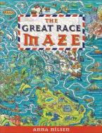 The Great Race Maze di Anna Nilsen edito da Little Hare Books