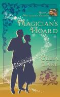 Magician's Hoard di Celia Lake edito da Celia Lake