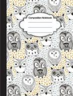 Composition Notebook: Cute Owl: College Ruled School Notebooks, Subject Daily Journal Notebook: 120 Lined Pages (Large, 8.5 X 11 In.) di J. P. Journal edito da Createspace Independent Publishing Platform