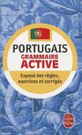 Portugais-Grammaire Active di Lopez Carvalho edito da LIVRE DE POCHE