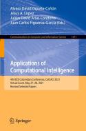 Applications Of Computational Intelligence edito da Springer Nature Switzerland AG