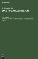 Das Pflanzenreich, Heft 107, IV. 276b Campanulaceae ¿ Lobelioideae, Teil 2 di F. E. Wimmer edito da De Gruyter
