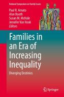 Families in an Era of Increasing Inequality edito da Springer-Verlag GmbH