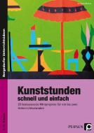 Kunststunden schnell und einfach - 5./6. Klasse di Gerlinde Blahak edito da Persen Verlag i.d. AAP