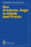 Das trockene Auge in Klinik und Praxis edito da Springer Berlin Heidelberg