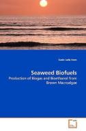 Seaweed Biofuels di Svein Jarle Horn edito da VDM Verlag