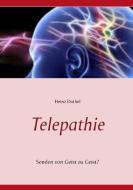 Telepathie di Heinz Duthel edito da Books on Demand