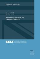 Lit 21 - New Literary Genres in the Language Classroom edito da Narr Dr. Gunter