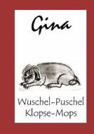 Gina - Die Geschichten eines Hundes di Simone Nic edito da Books on Demand