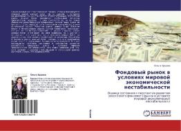 Fondovyy Rynok V Usloviyakh Mirovoy Ekonomicheskoy Nestabil'nosti di Ertseva Ol'ga edito da Lap Lambert Academic Publishing