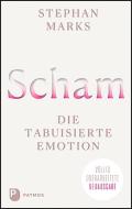Scham - die tabuisierte Emotion di Stephan Marks edito da Patmos-Verlag